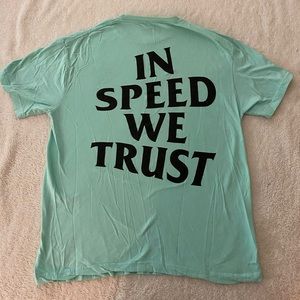In Speed We Trust L Shirt
